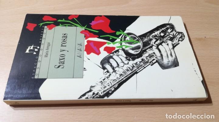 Libros de segunda mano: SAXO Y ROSAS - MARIA ARREGUI - ANAYA / W202 - Foto 2