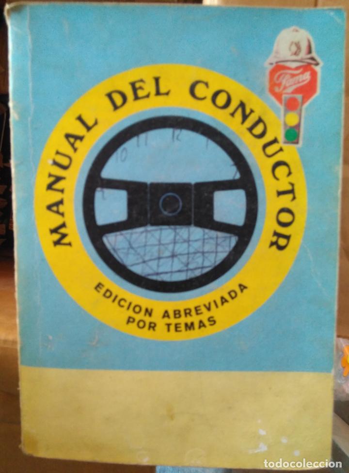 Libros de segunda mano: MANUAL DEL CONDUCTOR. EDICION ABREVIADA POR TEMAS - Foto 1