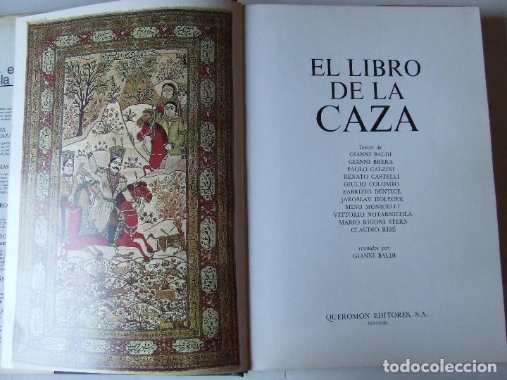 Libros de segunda mano: EL LIBRO DE LA CAZA QUEROMON 1972 GIANNI BALDI - Foto 2