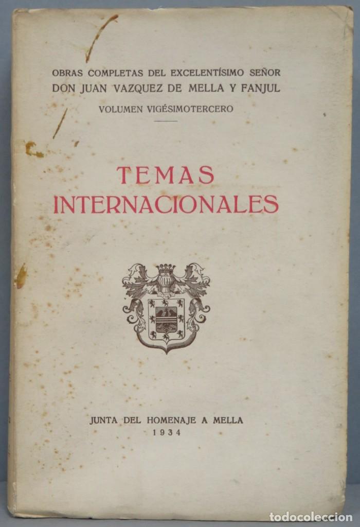 Libros de segunda mano: 1934.- TEMAS INTERNACIONALES. VAZQUEZ DE MELLA - Foto 1