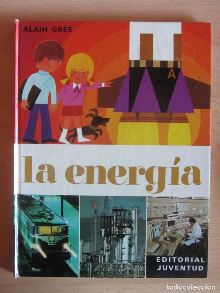 Libros de segunda mano: LA ENERG&Iacute;A. ED. JUVENTUD. - Foto 1