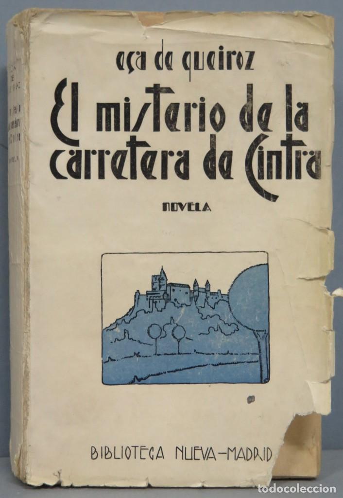 Libros de segunda mano: 1937.- EL MISTERIO DE LA CARRETERA DE CINTRA. ECA DE QUEIROZ - Foto 1