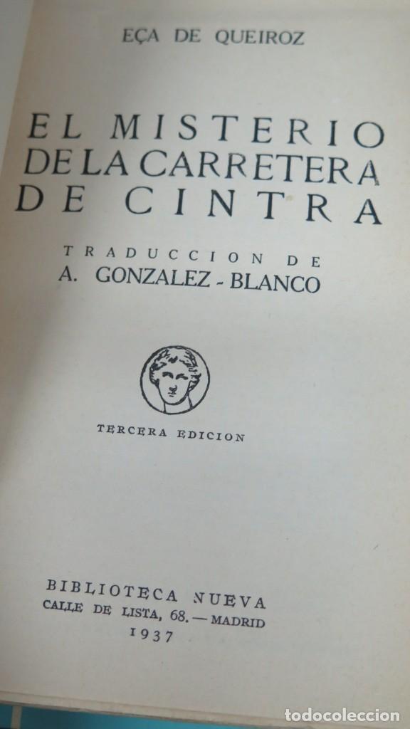 Libros de segunda mano: 1937.- EL MISTERIO DE LA CARRETERA DE CINTRA. ECA DE QUEIROZ - Foto 2