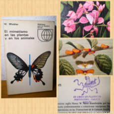 Libros de segunda mano: 1968 - EL MIMETISMO EN LAS PLANTAS Y LOS ANIMALES, W. WICKLER. Lote 211735779
