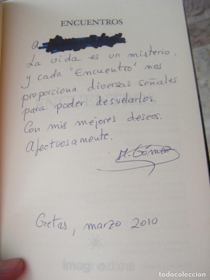 Libros de segunda mano: ENCUENTROS - MILA G&Oacute;MEZ - IMAGINE EDICIONES - MADRID (2006) - Foto 4