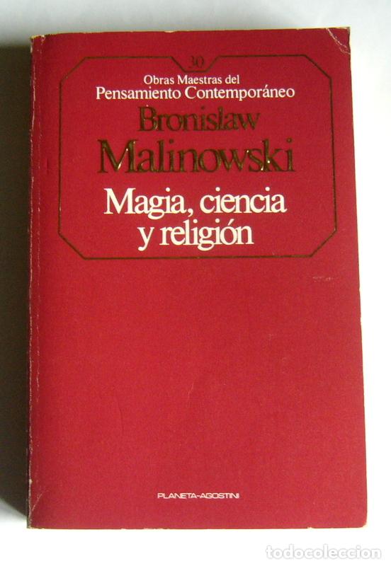 Libros de segunda mano: MAGIA, CIENCIA Y RELIGION - BRONISLAW MALINOWSKI - Foto 1