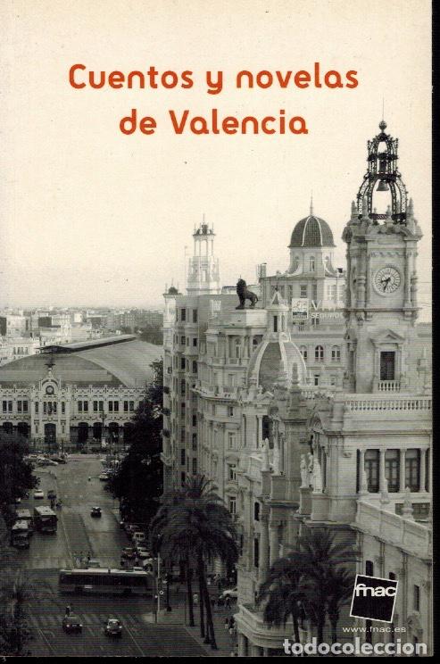 Libros de segunda mano: CUENTOS Y NOVELAS DE VALENCIA - Foto 1