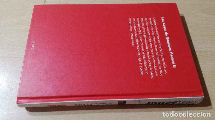 Libros de segunda mano: LAS LEYES DE NUESTROS PADRES II - SCOTT TUROW - PLURAL / W-304 - Foto 2
