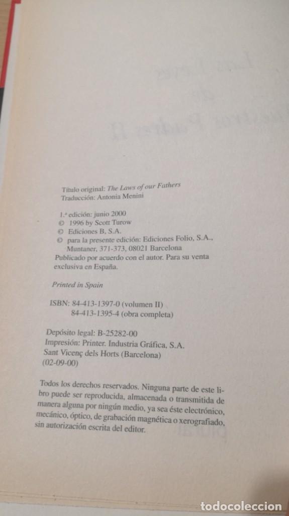 Libros de segunda mano: LAS LEYES DE NUESTROS PADRES II - SCOTT TUROW - PLURAL / W-304 - Foto 5