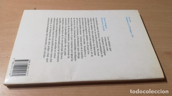 Libros de segunda mano: MEMORIA VENCIDA - JAVIER DELGADO - EDITORIAL LUMEN / W305 - Foto 2