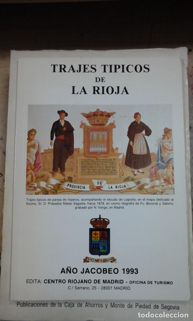 Libros de segunda mano: TRAJES T&Iacute;PICOS DE LA RIOJA (Madrid, 1993) - Foto 1