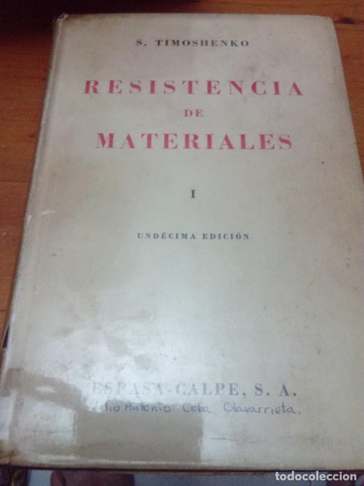 Libros de segunda mano: RESISTENCIA DE MATERIALES. S. TIMOSHENKO. 1967. EST9B2 - Foto 1