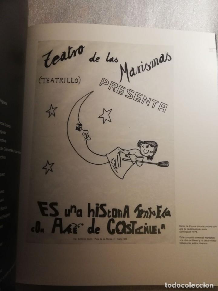 Libros de segunda mano: TEATRO INDEPENDIENTE ANDALUC&Iacute;A - EL ORIGEN DEL PRESENTE - Foto 5