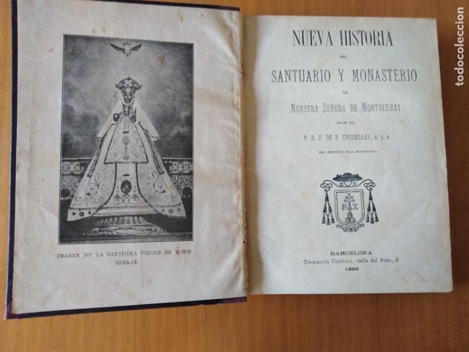 Gebrauchte B&uuml;cher: Nueva historia del Santuario y monaterio de Nuestra Se&ntilde;ora de Montserrat. P. Cruselles