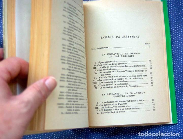 Libros de segunda mano: HISTORIA DE LA ESCLAVITUD. LUIS BONILLA - Ed. Plus Ultra. - Foto 6