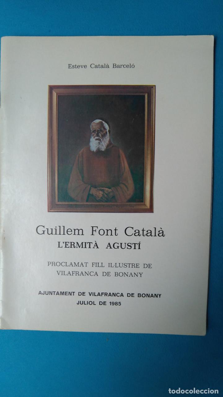 Libros de segunda mano: Guillem Font Catal&agrave; - Lermit&agrave; Agust&iacute; - Foto 1
