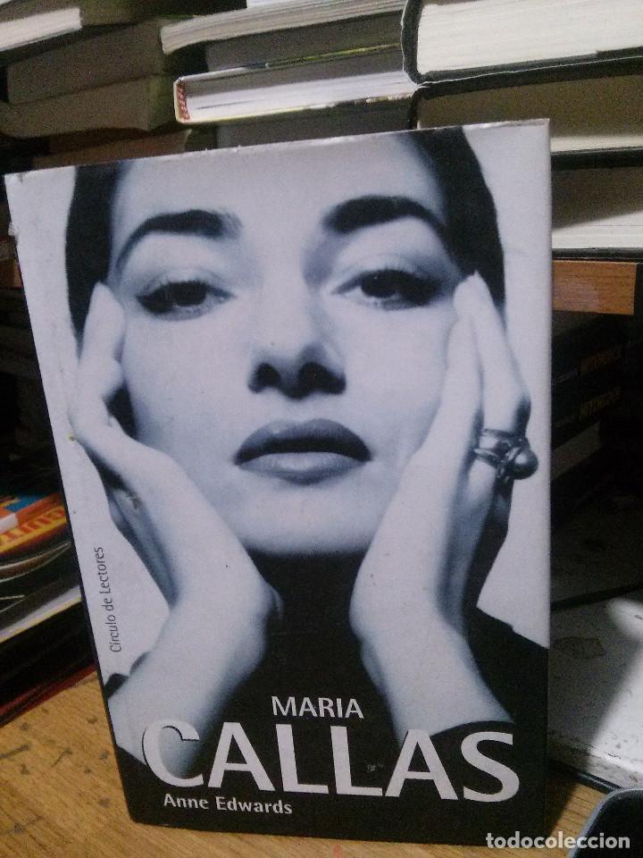 Libros de segunda mano: MARIA CALLAS, ANNE EDWARDS, CIRCULO DE LECTORES - Foto 1
