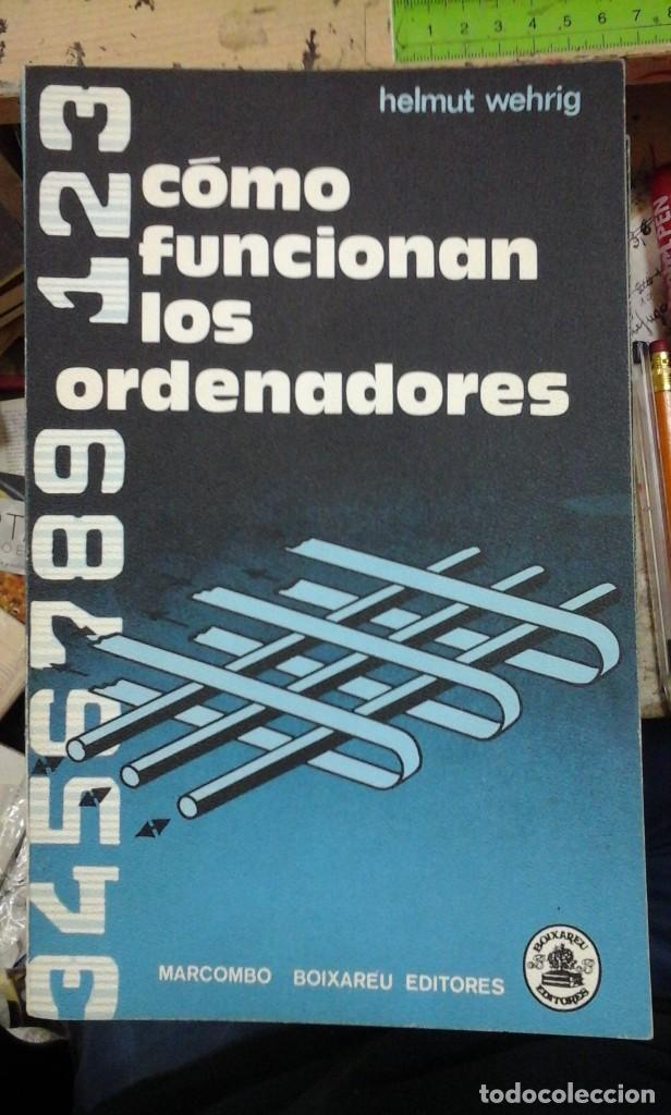 Libros de segunda mano: C&Oacute;MO FUNCIONAN LOS ORDENADORES (Barcelona, 1978) - Foto 1