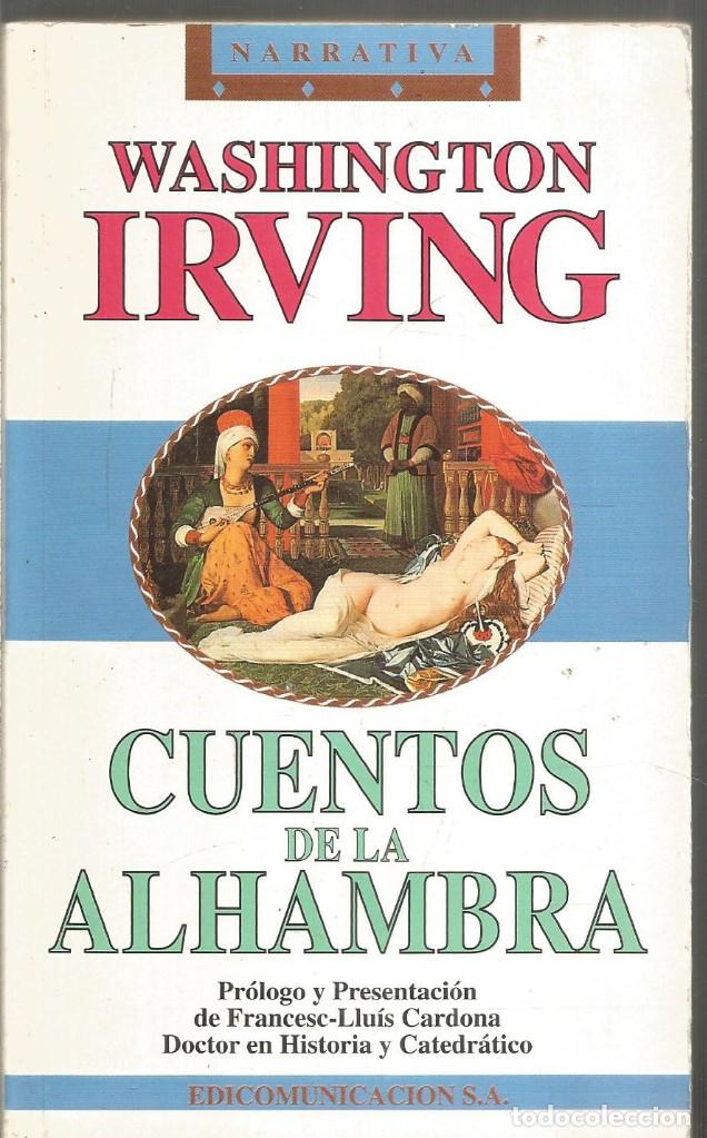 Libros de segunda mano: WASHINGTON IRVING. CUENTOS DE LA ALHAMBRA. EDICOMUNICACION - Foto 1