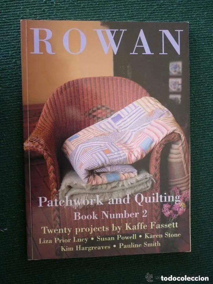 Libros de segunda mano: ROWAN. PATCHWORK AND QUILTING N&ordm; 2 KAFFE FASSETT (EN INGL&Eacute;S) - Foto 1