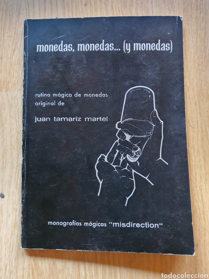 Libros de segunda mano: Juan Tamariz. Monedas, monedas (y monedas) - Foto 1