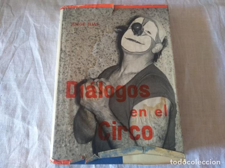 Libros de segunda mano: Di&aacute;logos en el circo - Foto 1