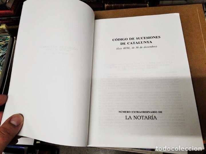 Libros de segunda mano: CODI DE SUCCESSIONS DE CATALUNYA / C&Oacute;DIGO DE SUCESIONES DE CATALUNYA . LA NOTAR&Iacute;A . 1992 - Foto 3