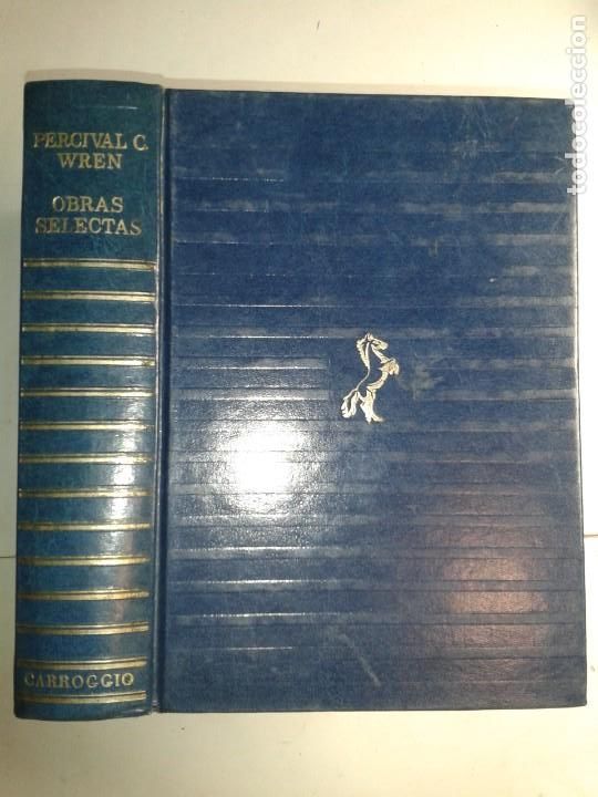 Libros de segunda mano: OBRAS SELECTAS 1977 PERCIVAL C. WREN 1&ordf; EDICI&Oacute;N CARROGIO - Foto 1