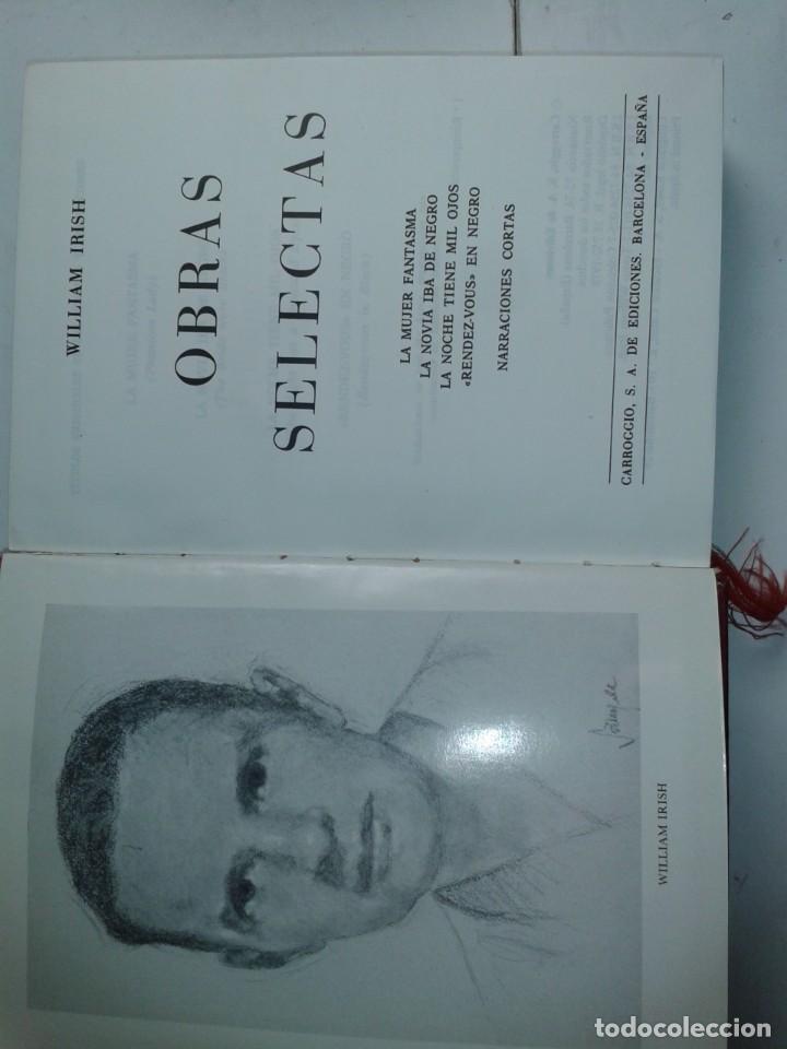 Libros de segunda mano: OBRAS SELECTAS 1978 WILLIAM IRISH 1&ordf; REIMPRESI&Oacute;N CARROGIO - Foto 2