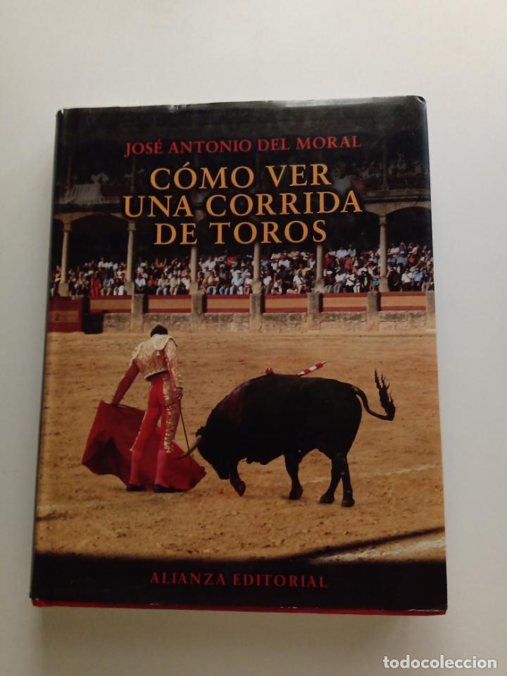 Libros de segunda mano: COMO VER UNA CORRIDA DE TOROS - Foto 1