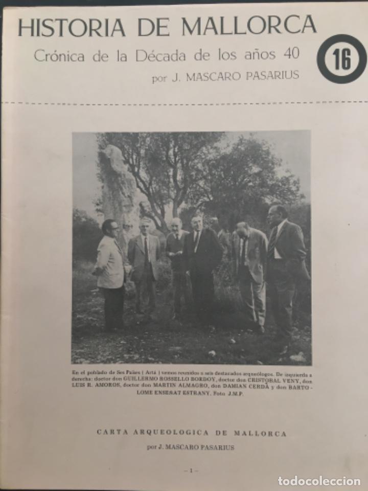 Libros de segunda mano: HISTORIA DE MALLORCA, CRONICA DECADA A&Ntilde;OS 40, MASCARO PASARIUS, N&Uacute;MERO 16