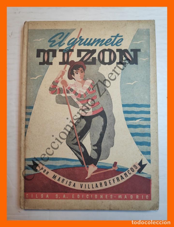 Libros de segunda mano: El grumete Tiz&oacute;n - Marisa Villardefrancos - Foto 1