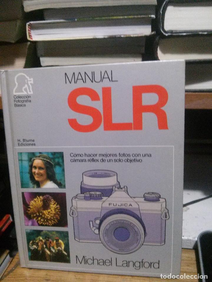 Libros de segunda mano: MANUAL SLR, MICHAEL LANGFORD, H. BLUME - Foto 1