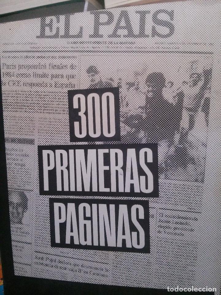 Libros de segunda mano: 300 PRIMERAS PAGINAS, EDICIONES EL PAIS - Foto 1
