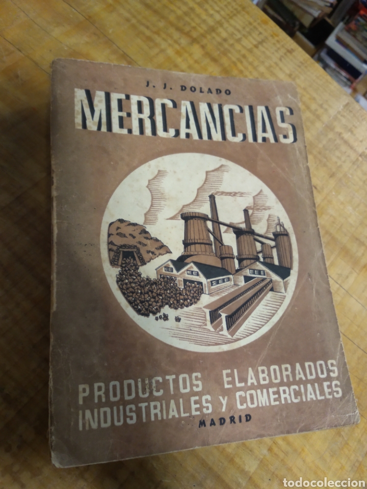 Libros de segunda mano: MERCANCIAS. DOLADO #5221 - Foto 3