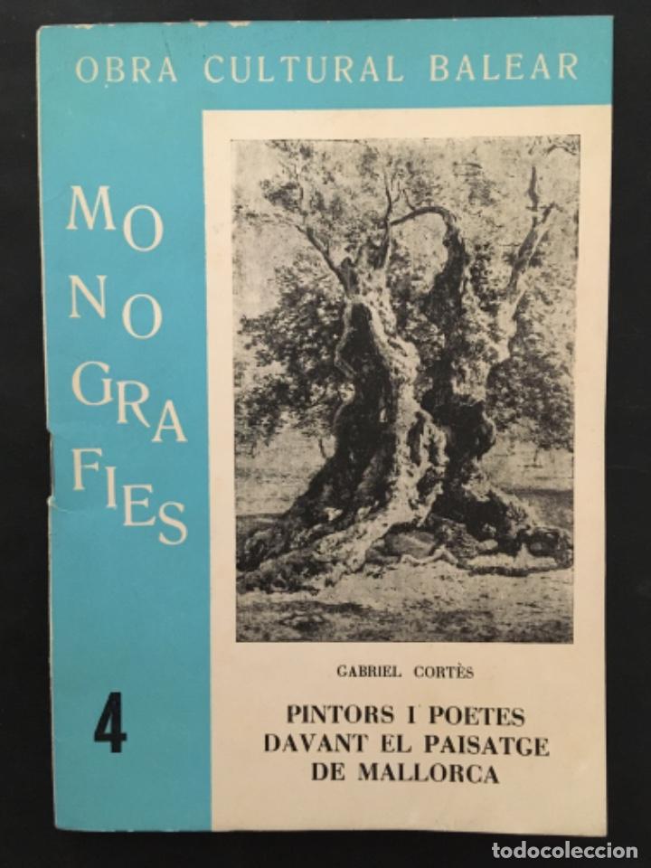 Libros de segunda mano: PINTORS I POETES DAVANT EL PAISATGE DE MALLORCA, GABRIEL CORTES