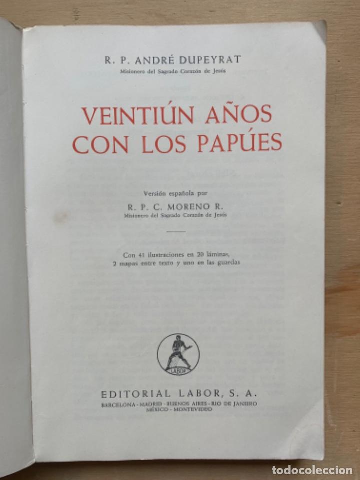 Libros de segunda mano: Veinti&uacute;n a&ntilde;os con los Pap&uacute;es - Foto 3