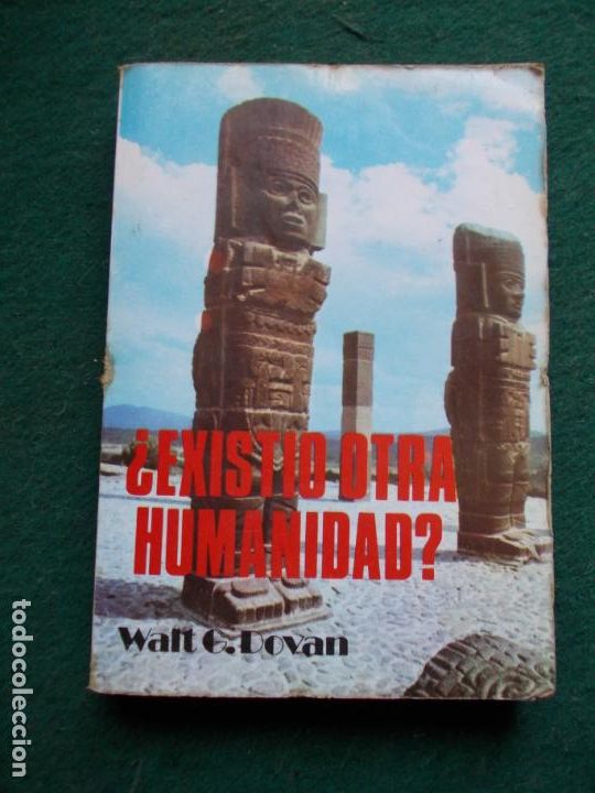 Libros de segunda mano: EXISTIO OTRA HUMANIDAD WALT G. DOVAN - Foto 1