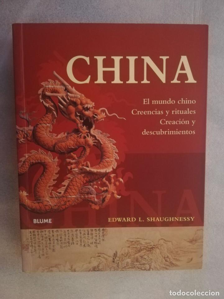 Libros de segunda mano: CHINA - EDWARD L. SHAUGHNESSY/BLUME - Foto 1