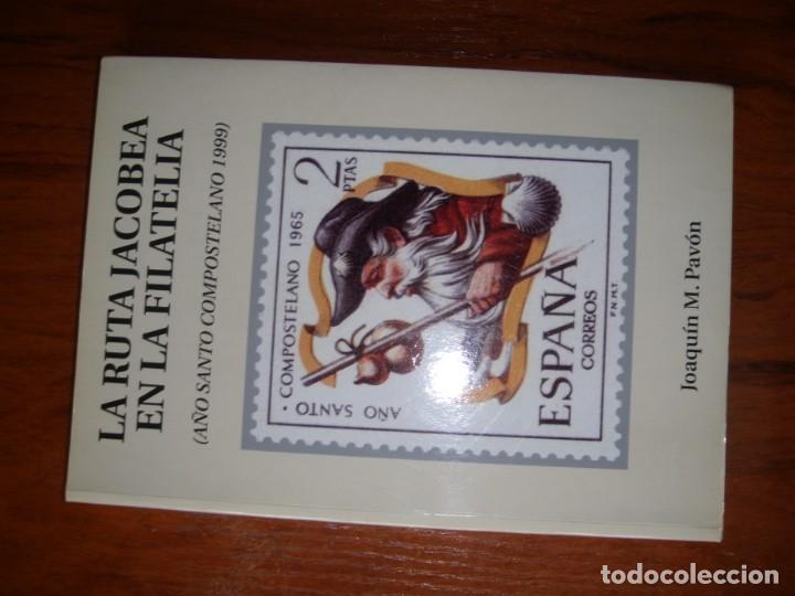 Libros de segunda mano: LIBRO LA RUTA JACOBEA EN LA FILATELIA - Foto 2