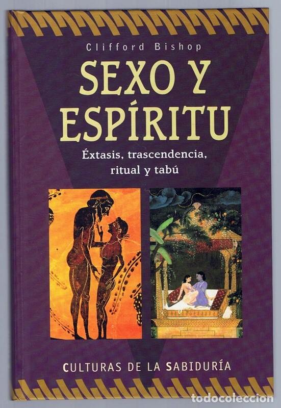 Libros de segunda mano: SEXO Y ESP&Iacute;RITU CLIFFORD BISHOP - Foto 1