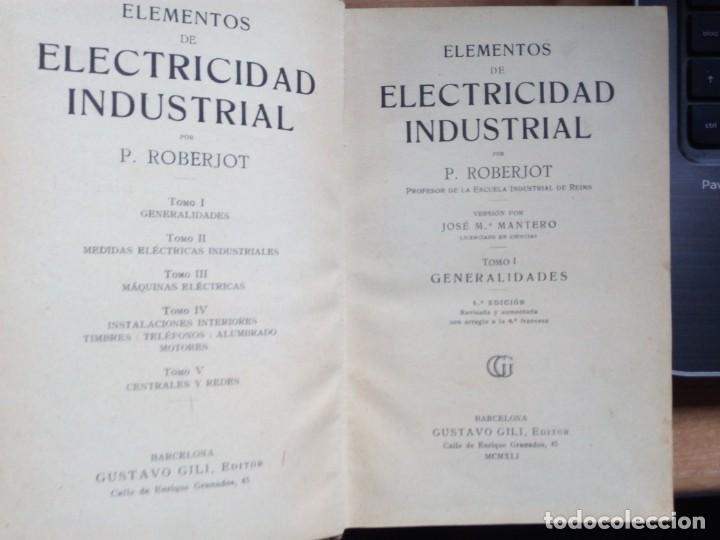 Libros de segunda mano: ELECTRICIDAD INDUSTRIAL I. GENERALIDADES - Foto 2