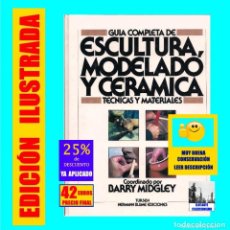 Libros de segunda mano: ESCULTURA, MODELADO Y CERÁMICA - TÉCNICAS Y MATERIALES - BARRY MIDGLEY - TURSEN HERMANN BLUME - 42 €