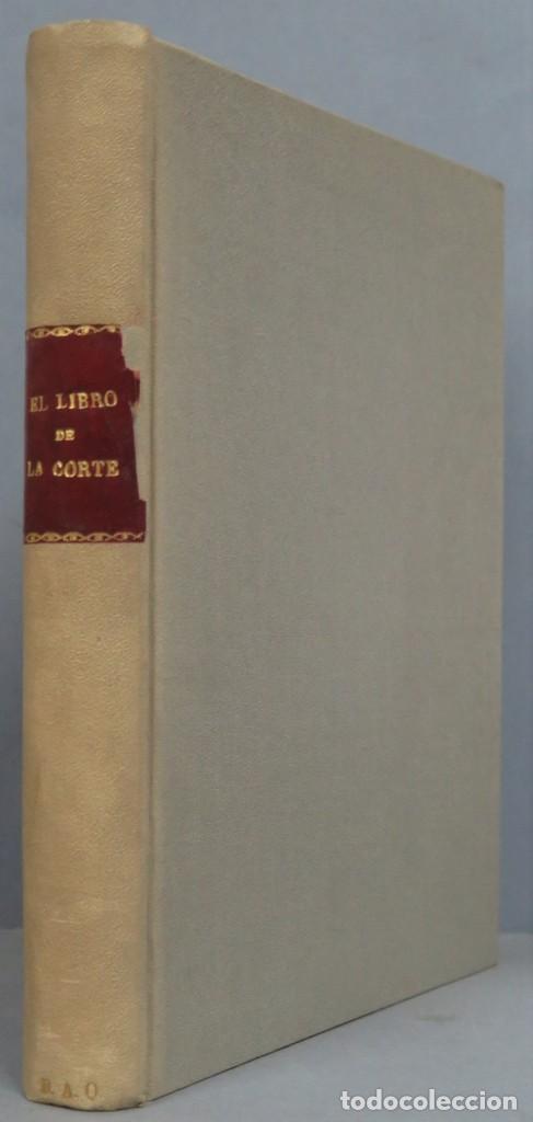 Libros de segunda mano: EL LIBRO DE LA CORTE - Foto 1