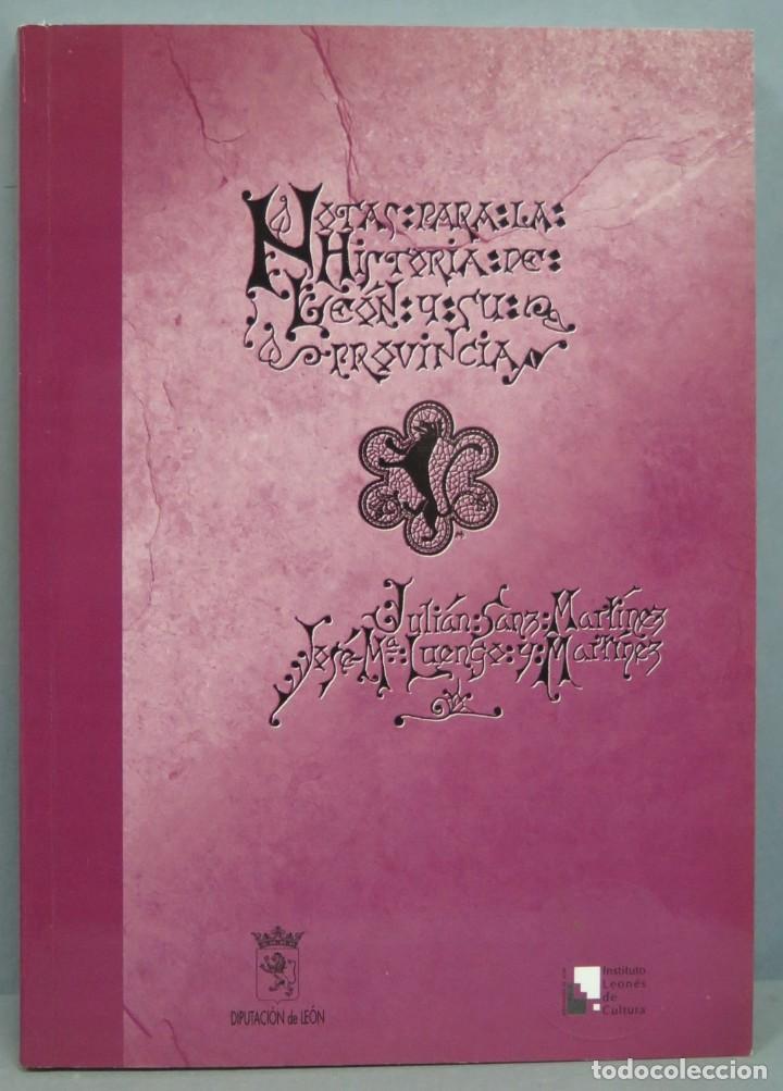 Libri di seconda mano: NOTAS PARA LA HISTORIA DE LEON Y SU PROVINCIA. VV.AA
