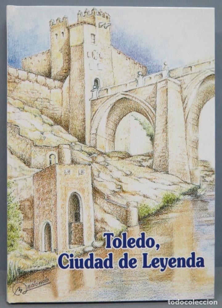 Libros de segunda mano: TOLEDO CIUDAD DE LEYENDA - Foto 1