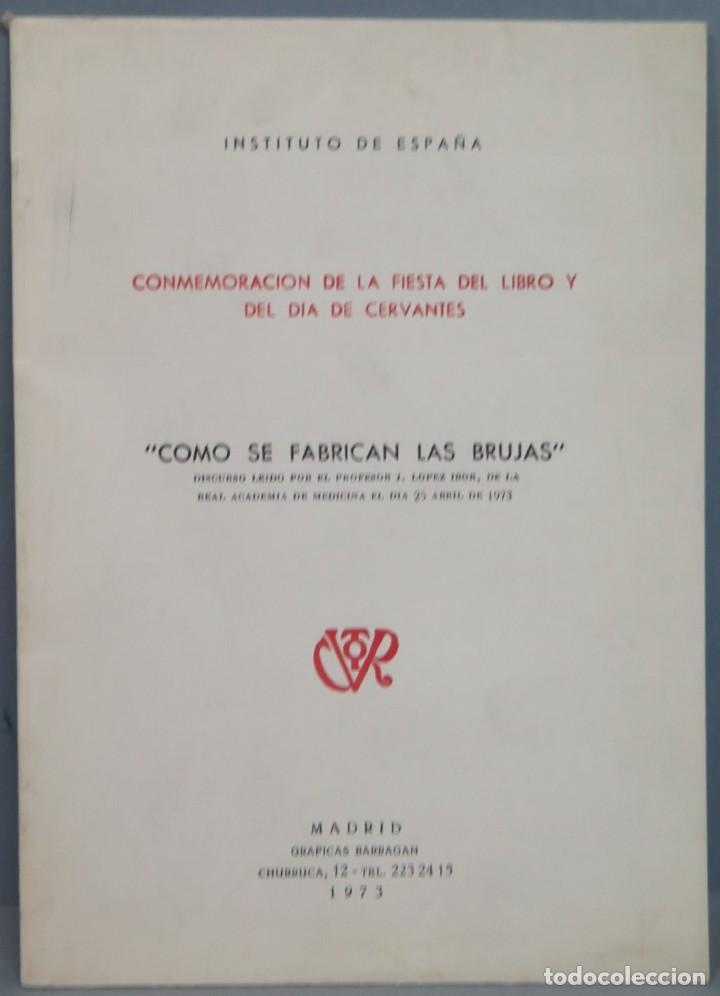 Libros de segunda mano: COMO SE FABRICAN LAS BRUJAS. J. LOPEZ IBOR - Foto 1