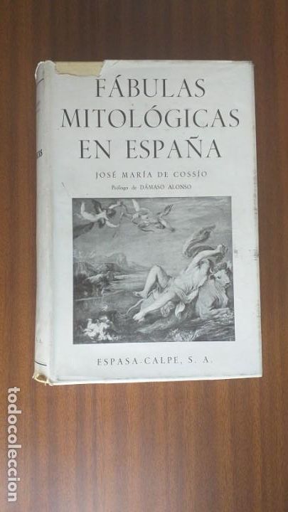 Libros de segunda mano: F&aacute;bulas mitol&oacute;gicas en Espa&ntilde;a --- Jos&eacute; Mar&iacute;a de Coss&iacute;o - Foto 1