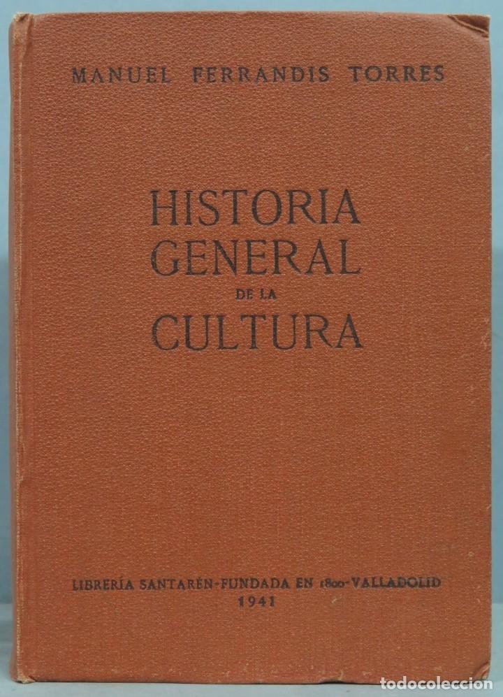 Libros de segunda mano: HISTORIA GENERAL DE LA CULTURA. FERRANDIS - Foto 1