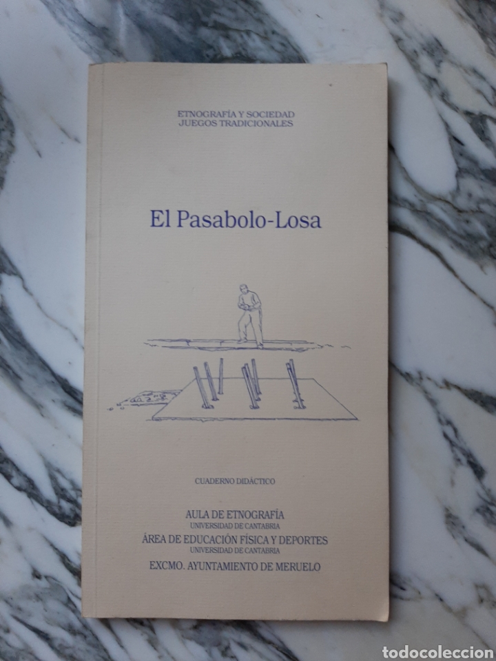 Libros de segunda mano: EL PASABOLO-LOSA - ETNOGRAF&Iacute;A Y SOCIEDAD - JUEGOS TRADICIONALES - CANTABRIA - 1992